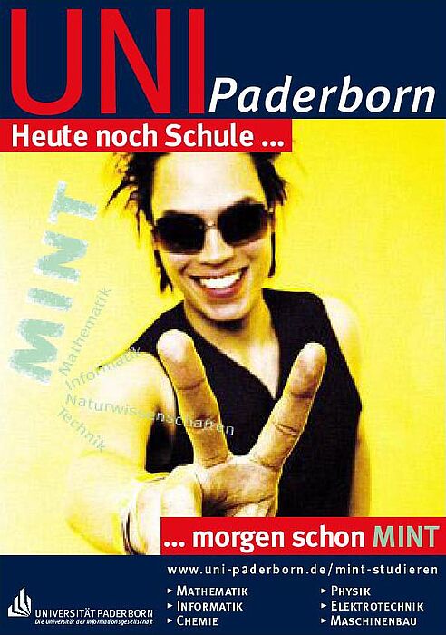 Foto (Ramona Wiesner): „Heute noch Schule, morgen schon MINT“ – unter diesem Motto entwickelte die Universität Paderborn drei Plakatmotive.